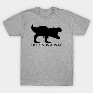 Life Finds A Way T-Shirt